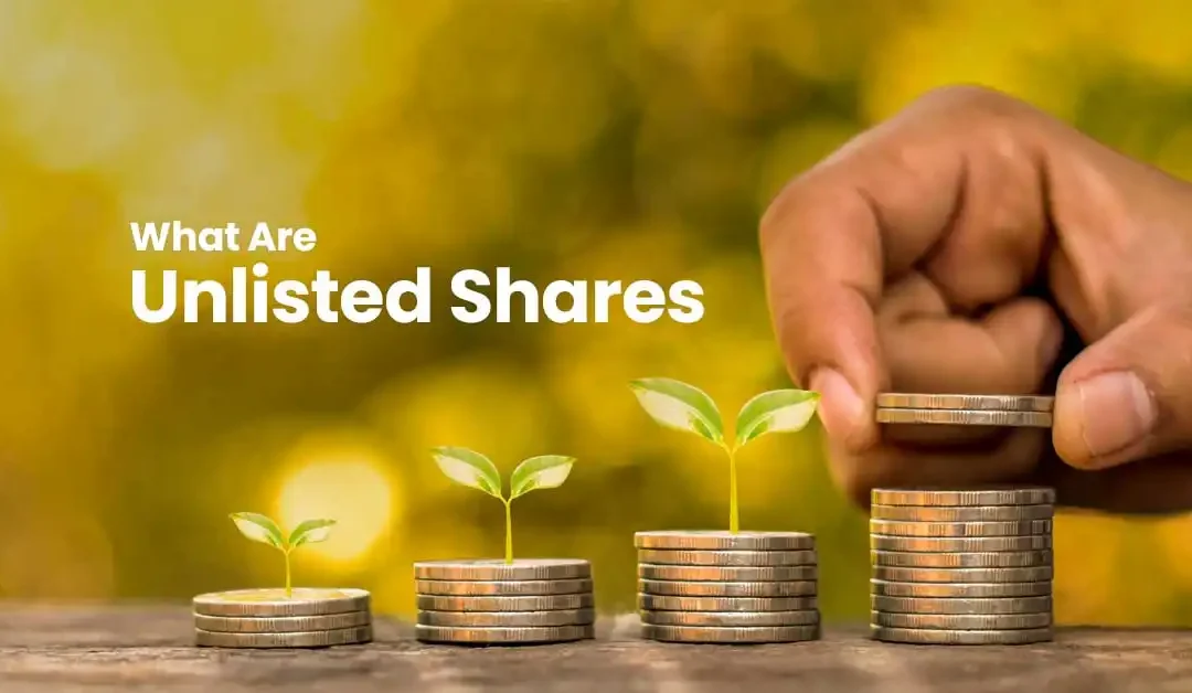 What Are Unlisted Shares? Complete Guide for Indian Investors (2025)